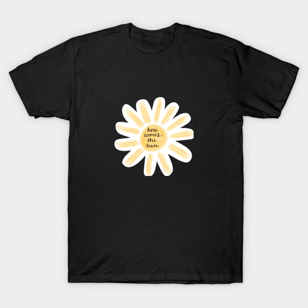 Here comes the sun T-Shirt by Megan’s tees